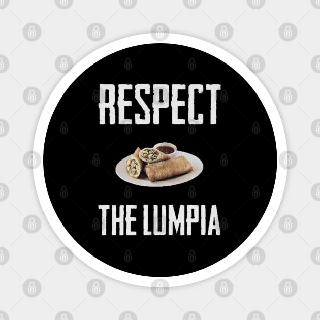 respect the lumpia Magnet by logoeagle